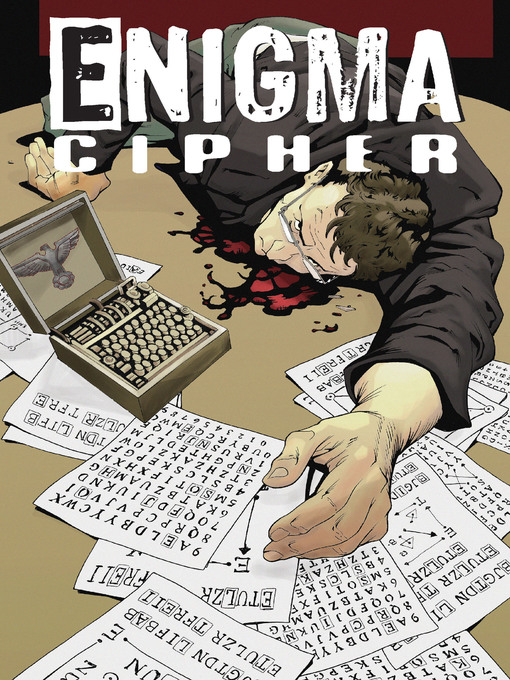 Title details for Enigma Cipher by Michael Alan Nelson - Available